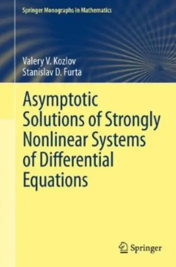 Asymptotic Solutions of Strongly Nonlinear Systems of Differential Equations (repost)