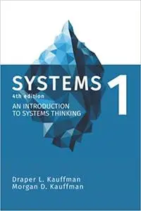 Systems 1: An Introduction to Systems Thinking