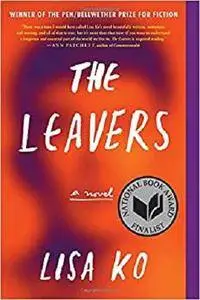 The Leavers (National Book Award Finalist): A Novel