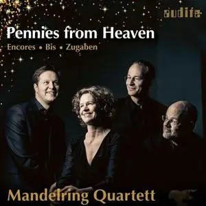 Mandelring Quartett - Pennies from Heaven (2020)