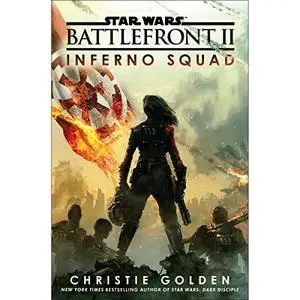 Battlefront II: Inferno Squad (Star Wars) [Audiobook]