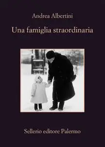 Andrea Albertini - Una famiglia straordinaria