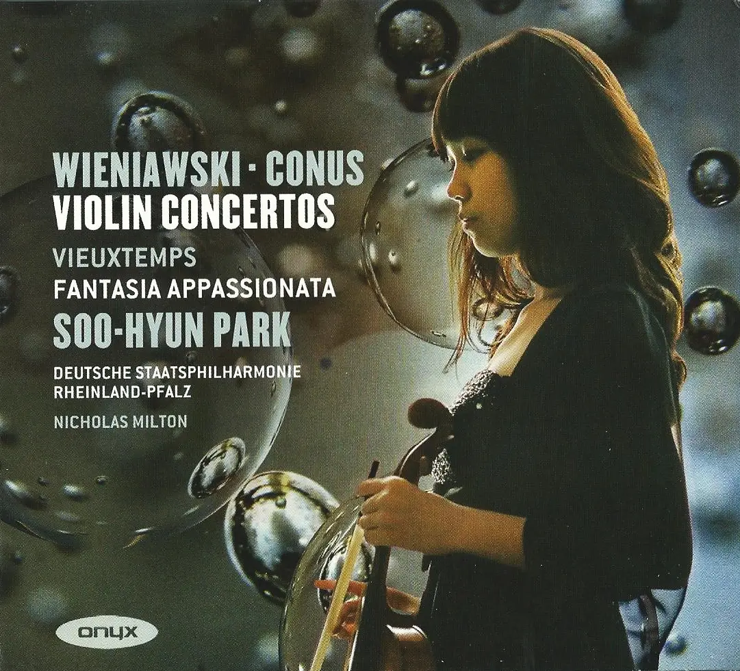 Soo-Hyun Park - Wieniawski, Conus: Violin Concertos. Vieuxtemps ...