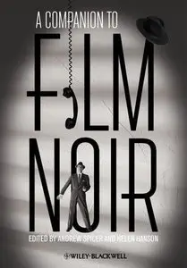 A Companion to Film Noir (Repost)
