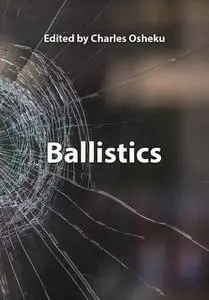 "Ballistics" ed. by Charles Osheku