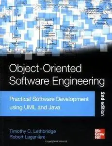 Object-Oriented Software Engineering: Practical Software Development using UML and Java (2nd edition) (Repost)