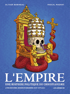 L'Empire : une histoire politique du christianisme - Tome 2 - Sodome et Gomorrhe (2018)