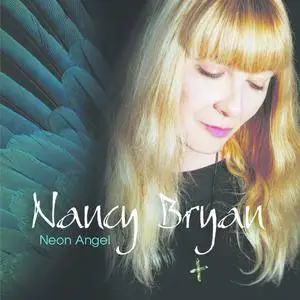 Nancy Bryan - Neon Angel (2000) SACD ISO + DSD64 + Hi-Res FLAC