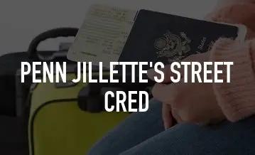 Travel Channel - Penn Jillette's Street Cred (2014)