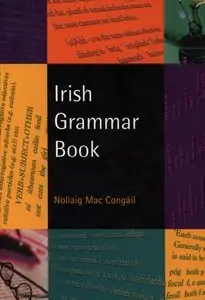 Nollaig MacCongail, "Irish Grammar Book"
