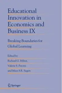 Educational Innovation in Economics and Business IX: Breaking Boundaries for Global Learning