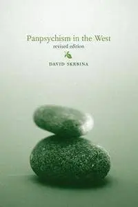 Panpsychism in the West, 2nd Edition