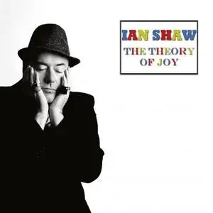 Ian Shaw - The Theory of Joy (2016) [Official Digital Download 24/96]