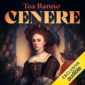 «Cenere» by Tea Ranno