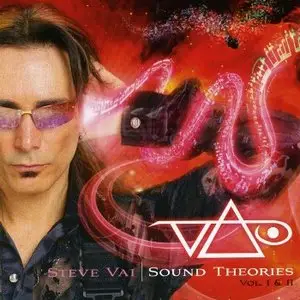 Steve Vai - Sound Theories Vol. I & II (2007) REPOST