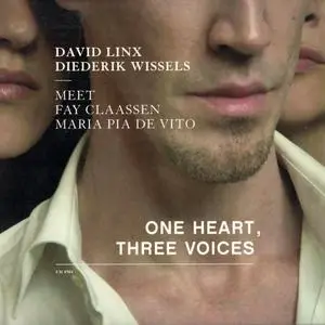 Maria Pia De Vito, Fay Claassen, Diederik Wissels, David Lynx - ONE HEART, THREE VOICES (2005/2024) [Official Digital Download]