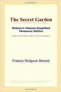 The Secret Garden (Webster's Chinese-Simplified Thesaurus Edition)