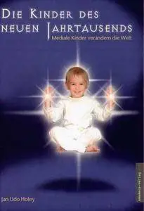 Die Kinder des neuen Jahrtausends