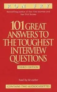 101 Great Answers to the Toughest Interview Questions [Audiobook] (Repost)