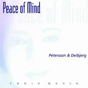 Petersson & Deibjerg - Peace of Mind (1999)