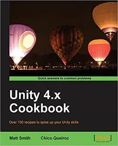 Unity 4.x Cookbook