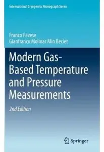 Modern Gas-Based Temperature and Pressure Measurements (2nd edition)