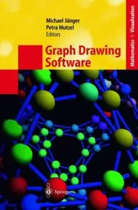 Graph Drawing Software (Mathematics and Visualization) by Michael Jünger