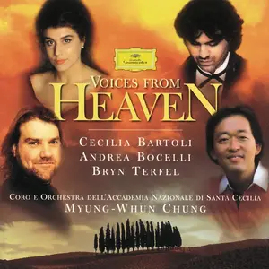 Cecilia Bartoli, Bryn Terfel, Andrea Bocelli, Myung-Whun Chung - Voices from Heaven (1998)