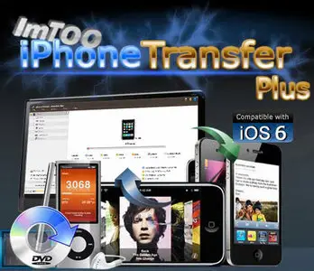 ImTOO iPhone Transfer Plus 5.4.12.20130613 Multilanguage + Portable