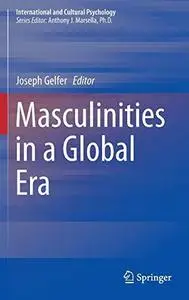 Masculinities in a Global Era (Repost)