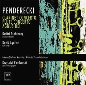 Penderecki – Clarinet Concerto, Flute Concerto, Agnus Dei