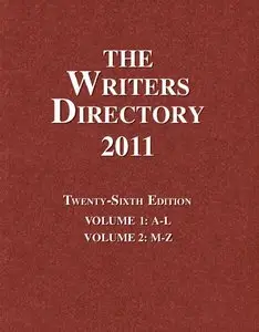 The Writers Directory 2011, 2 Volume Set, 26th Edition (repost)