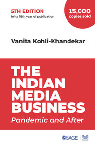 The Indian Media Business : Pandemic and After, 5th Edition