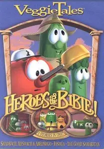 VeggieTales - Heroes of the Bible - Stand Up, Stand Tall, Stand Strong! (2003)