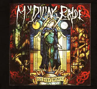 My Dying Bride - Feel The Misery (2015)