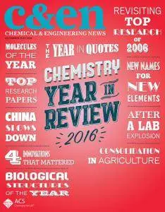 Chemical & Engineering News - 19 December 2016