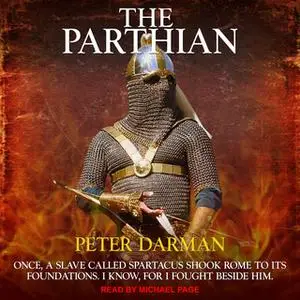 «The Parthian» by Peter Darman