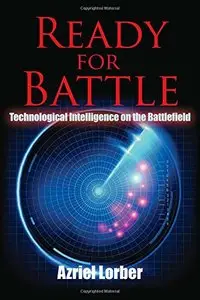 Ready for Battle: Technological Intelligence on the Battlefield