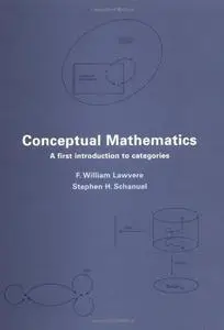 Conceptual Mathematics: A First Introduction to Categories