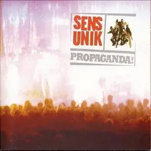 Sens Unik ‎- Propaganda! (1999) {Unik Records}