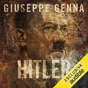 «Hitler» by Giuseppe Genna