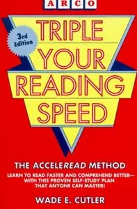 Triple Your Reading Speed (3rd edition) [Repost]