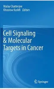 Cell Signaling & Molecular Targets in Cancer [Repost]