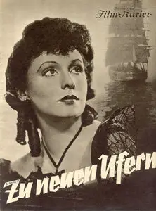 Zu neuen Ufern / To New Shores (1937)