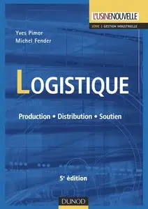 Yves Pimor, Michel Fender, "Logistique : Production, Distribution, Soutien" (repost)
