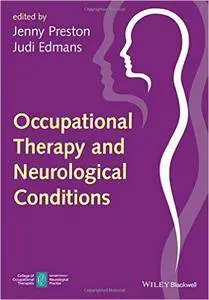 Occupational Therapy and Neurological Conditions