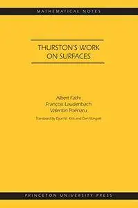 Thurston's Work on Surfaces (MN-48) (Mathematical Notes)