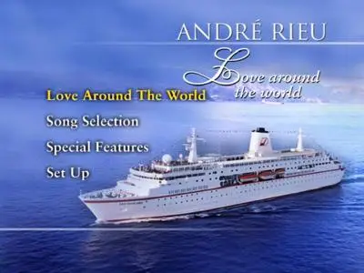 André Rieu / Andre Rieu. Love Around The World (2002)