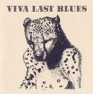 Palace Music - Viva Last Blues (1995)