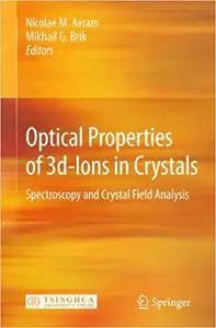 Optical Properties of 3d-Ions in Crystals: Spectroscopy and Crystal Field Analysis